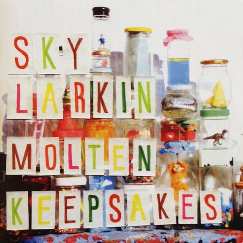 Sky Larkin - Molten / Keepsakes